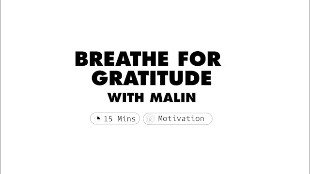 Breathe for Gratitude | Malin Hornkvist
