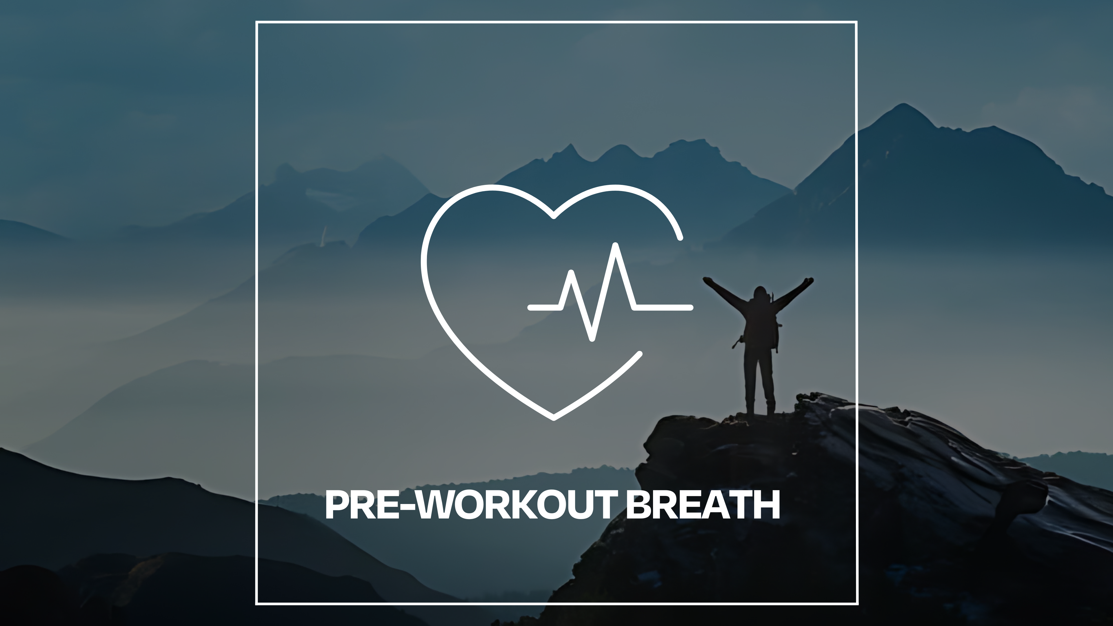 PREWORKOUT BREATH