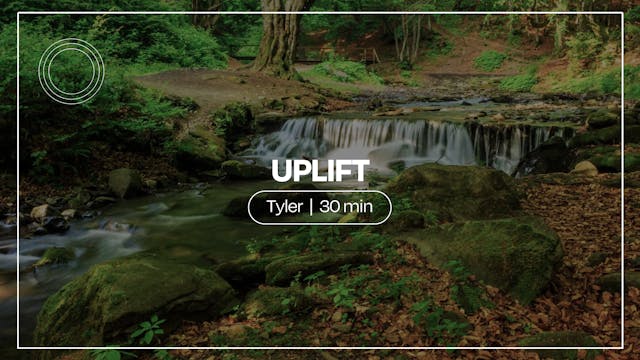 Uplift | Tyler Forbes