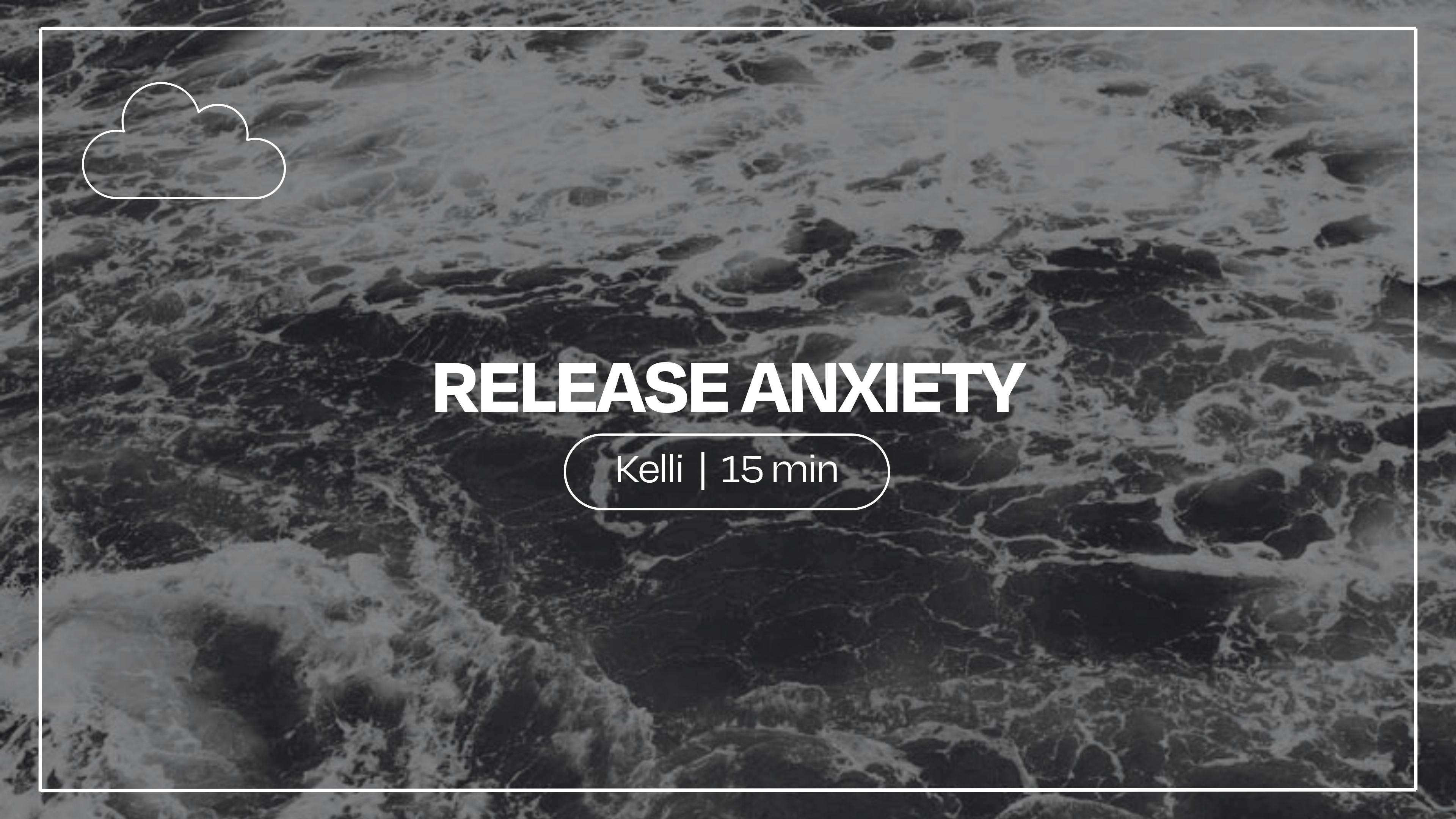 Release Anxiety | Kelli