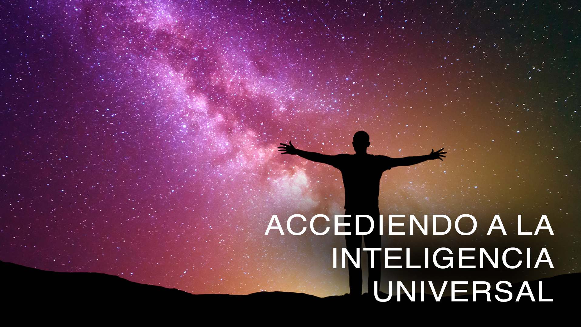Accediendo a la inteligencia Universal (Spanish)