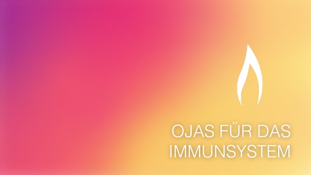 Ojas für das Immunsystem (German)