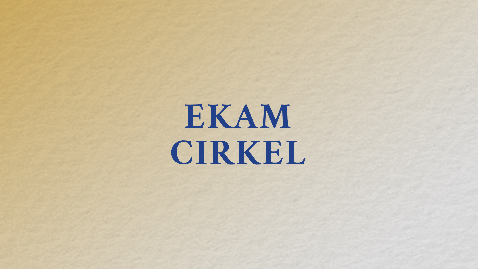 Ekam Circle 2.0 (Dutch)