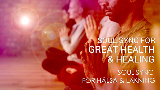 05 Soul Sync för hälsa och läkning (Swedish)