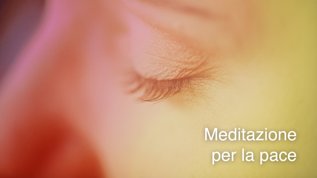 Peace Meditation (Italian)