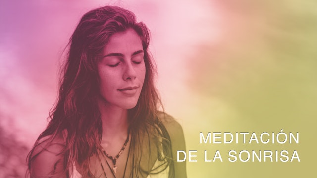 Meditación de la Sonrisa (Spanish)