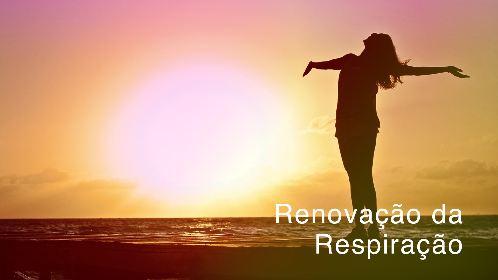 Day 5 - Renovação da Respiração (Portuguese)