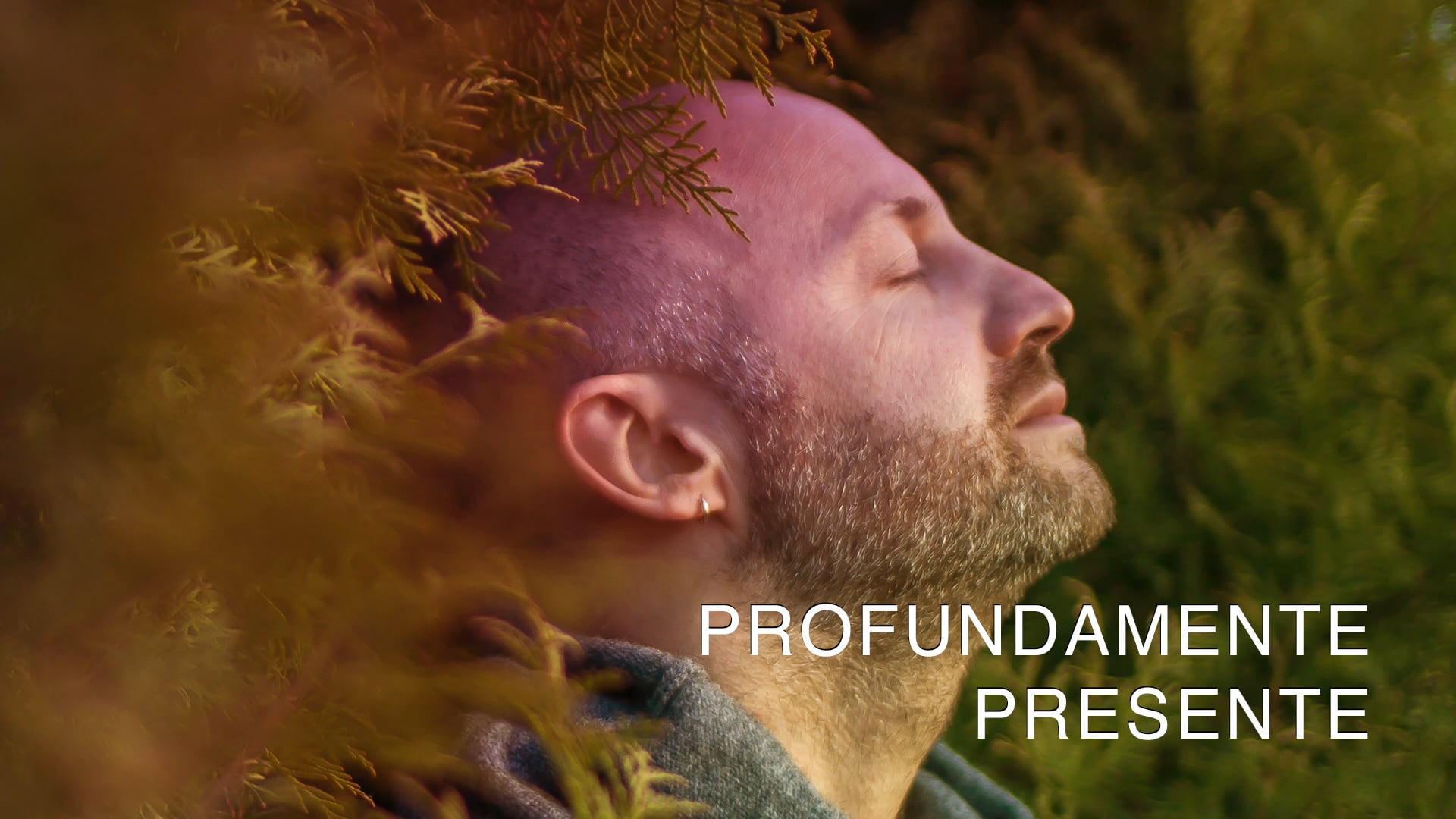 Profundamente Presente (Spanish)