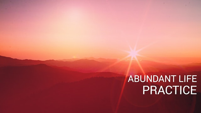 Abundant Life Practice (English)