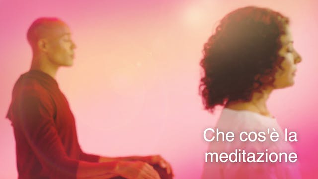 What is Meditation? (Italian)