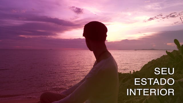Seu Estado Interior (Portuguese)