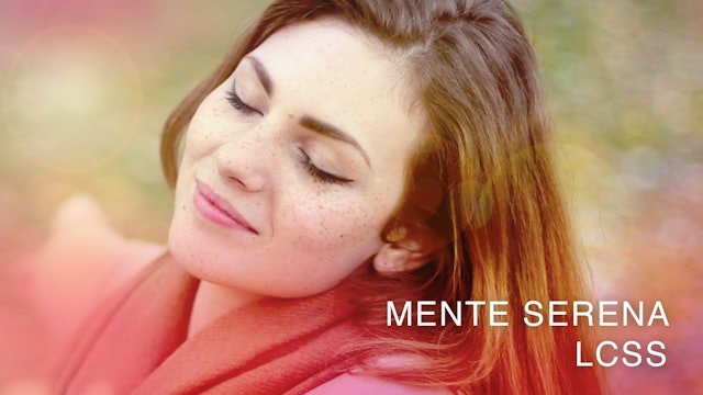   Mente Serena LCSS (Spanish)