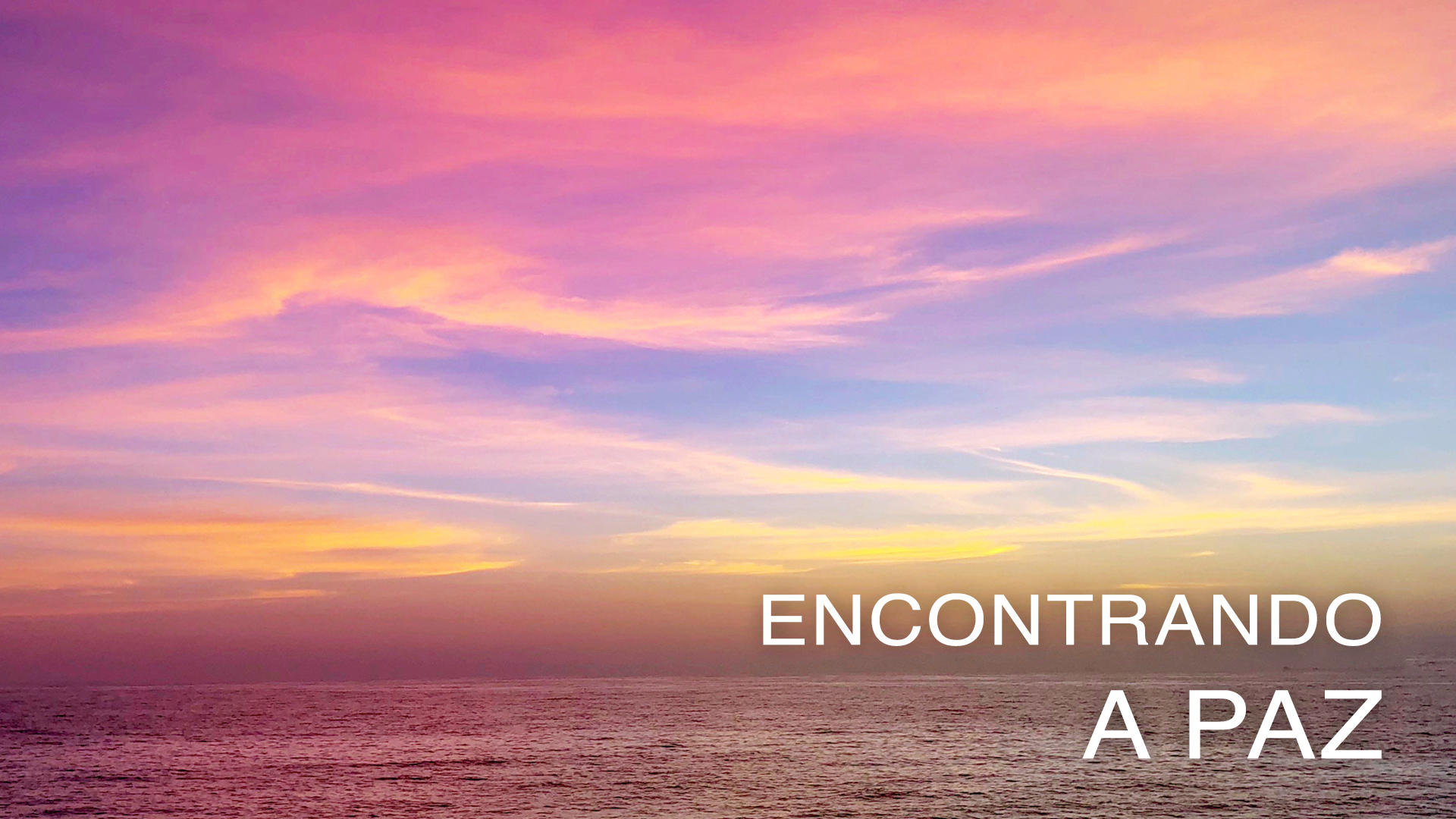 Encontrando a Paz (Portuguese)