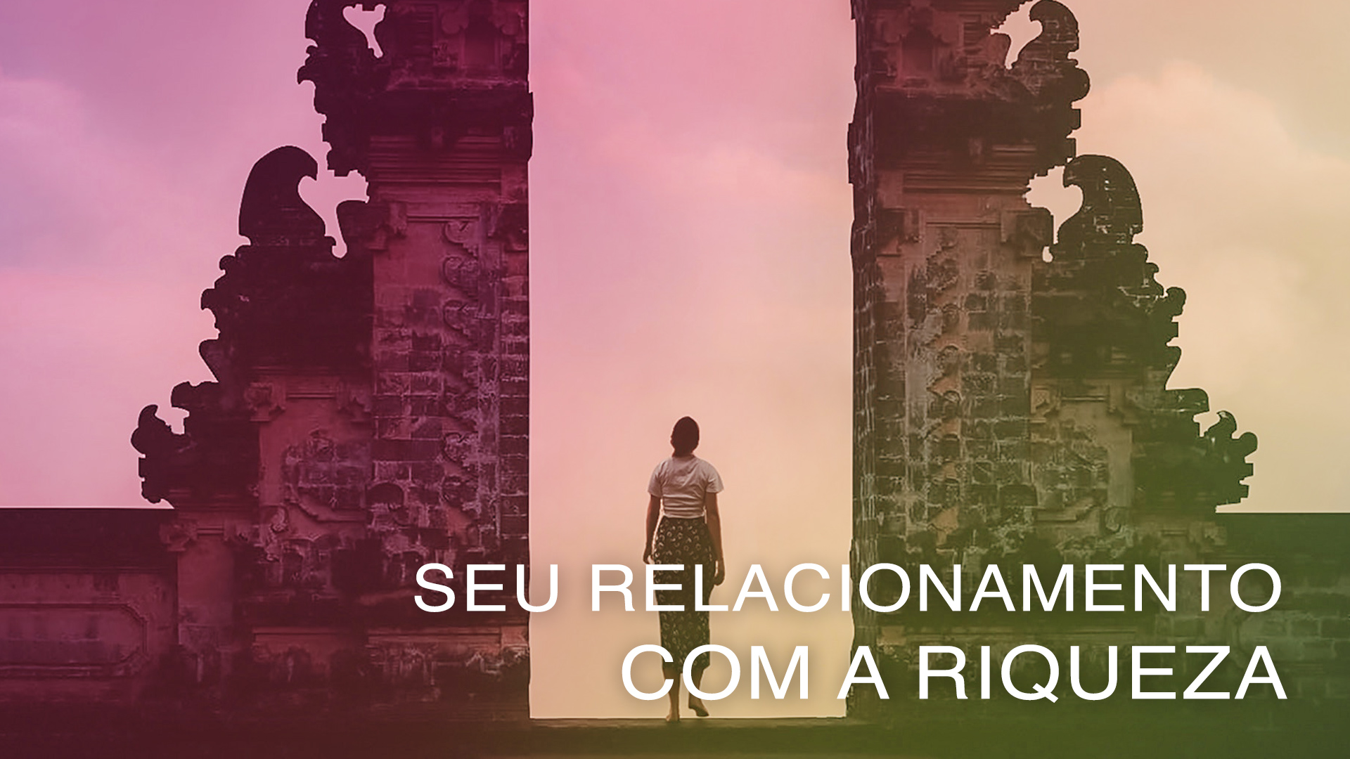 Seu Relacionamento com a Riqueza (Portuguese)