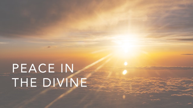 Peace in the Divine