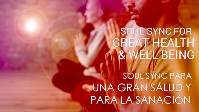 05 Soul Sync para una gran salud y pa...