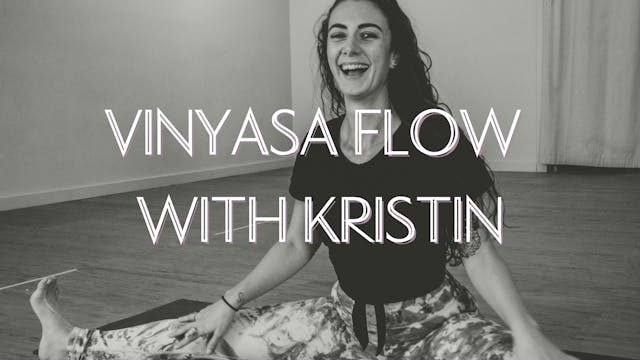 Vinyasa Flow with Kristin