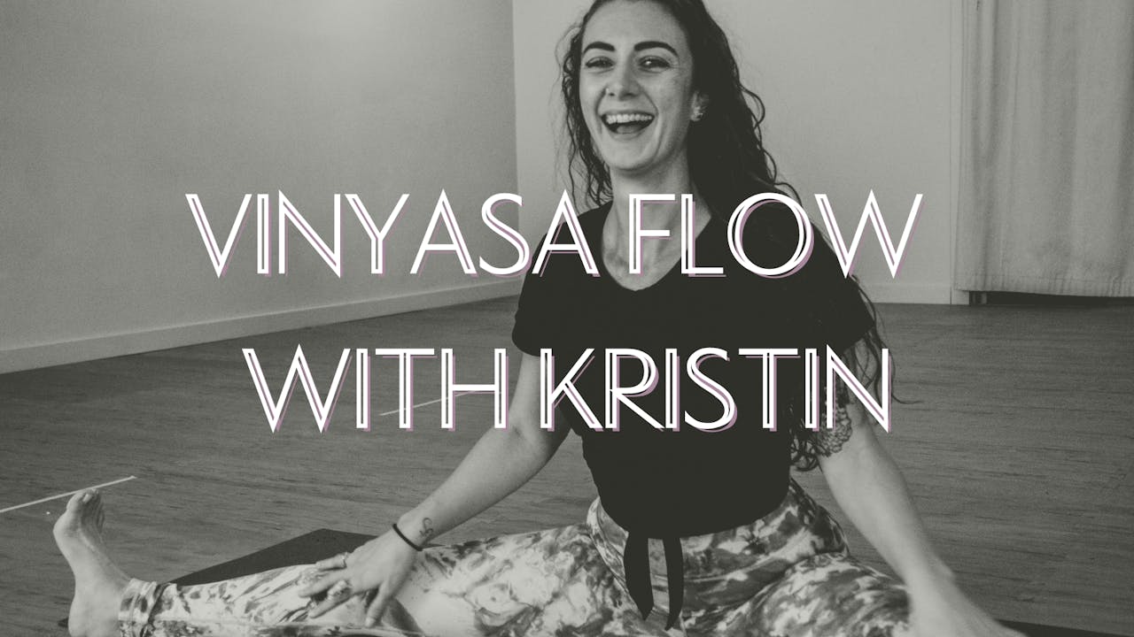 Vinyasa Flow with Kristin