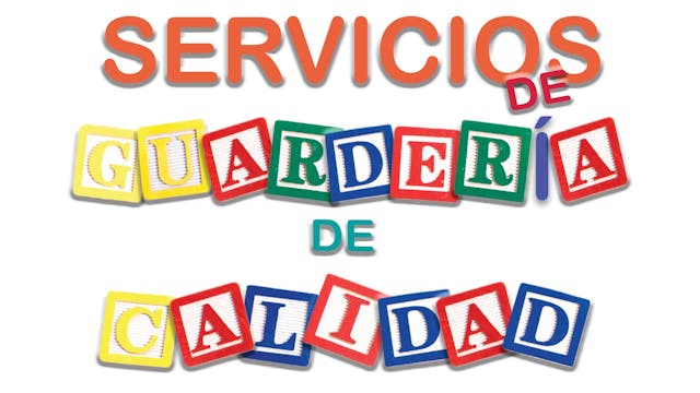 Servicios de Guardería de Calidad (Qu...