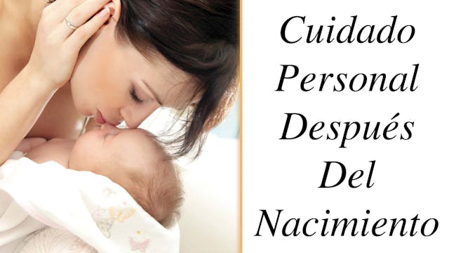 Cuidado Personal Despues del Nacimien...