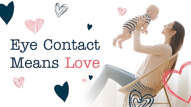 Contacto Visual Significa Amor (Eye Contact Means Love) (SPB - 0674)