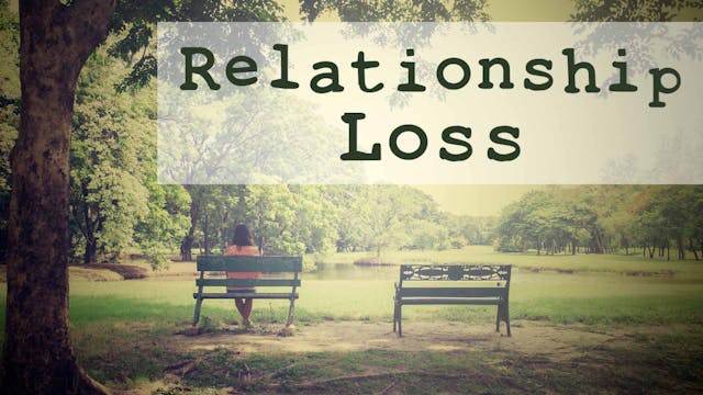 Relationship Loss: Special Circumstan...