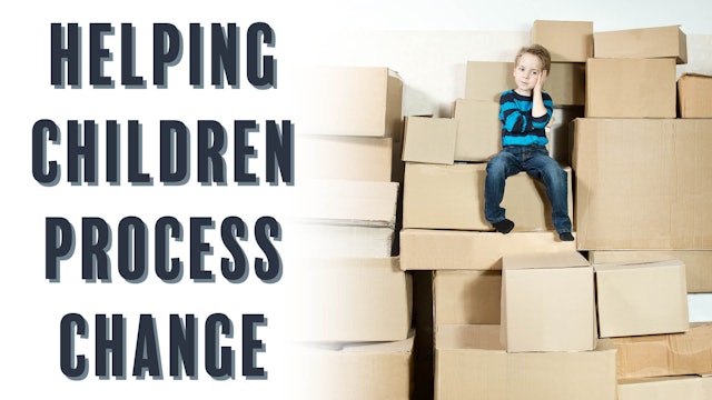 Helping Children Process Change: Life Skills Pack (LS-0312)