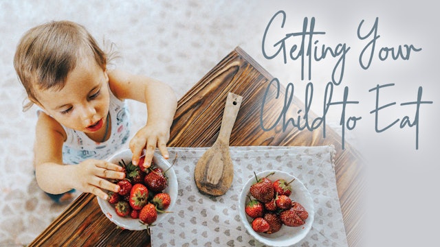 Getting Your Child to Eat (TP-0672)