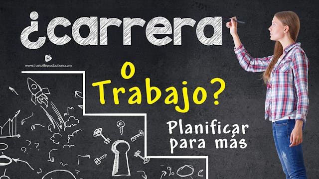 Spanish Life Skills: Carrera or Traba...