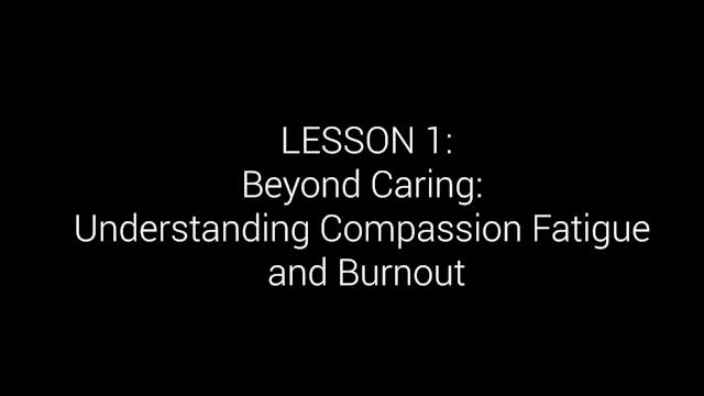 Beyond Caring: Understanding Compassi...