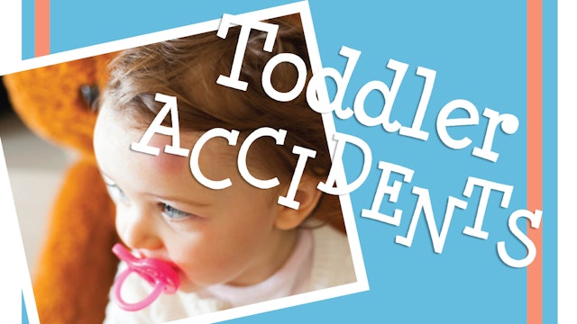 Toddler Accidents: Toddler Pack (TP-0327)