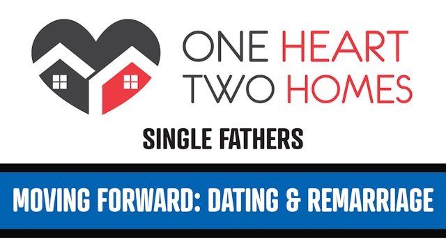 Dating & Remarriage (Single Fathers) (OH-0538)