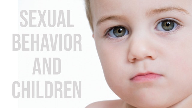 Sexual Behavior and Children: Parenting Pack (PP-0394)