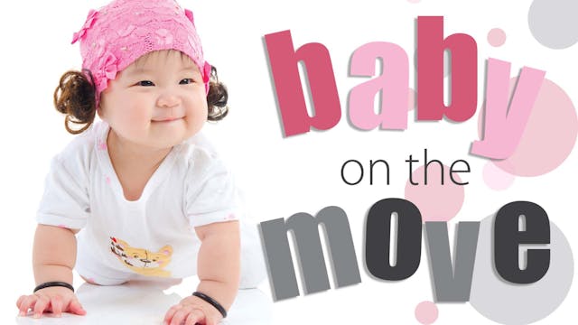 Baby On the Move: First Year Pack (FY...
