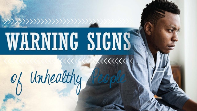 Warning Signs of Unhealthy People: Special Circumstances (SC-0601)
