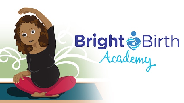 Brightbirth Academy Lesson 2:Your Body & Birth (BB-0647)