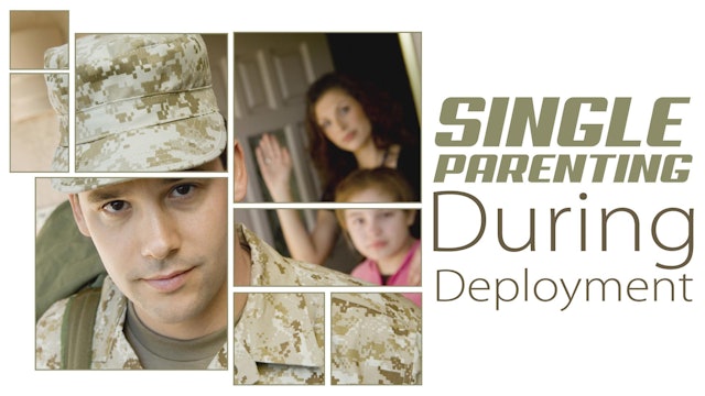 Single Parenting During Deployment : Parenting Pack (PP-0284)