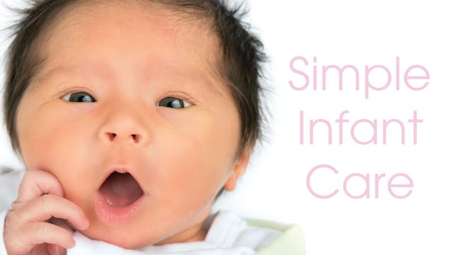 Simple Infant Care: Pregnancy & Birth...