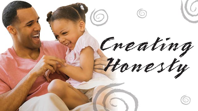 Creating Honesty: Parenting Pack (PP-...
