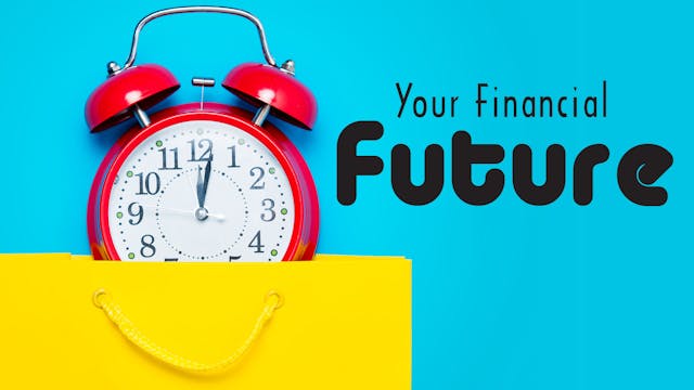 Your Financial Future: Life Skills Pa...