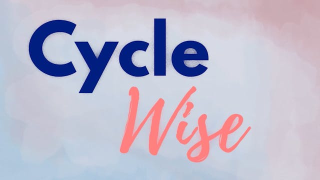 Cycle Wise Your Body is Telling A Sto...