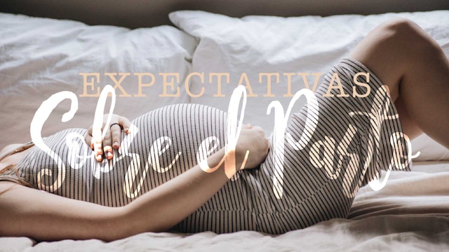 De Expectativas Sobre el Parto: Spanish Pregnancy & Birth Pack (PBS-0583)