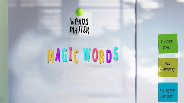 Words Matter: Magic Words (PP-0700)