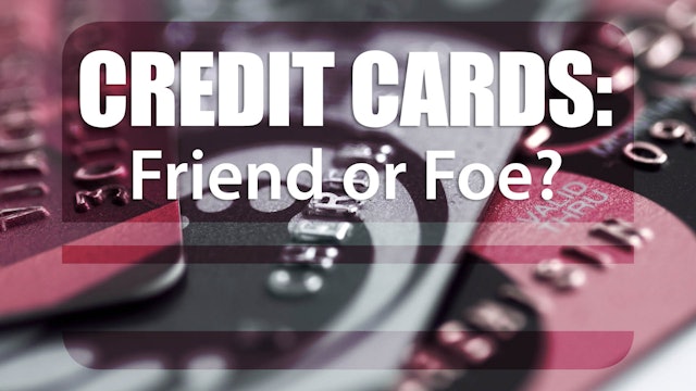 Credit Cards, Friend or Foe?: Life Skills Pack (LS-0188)