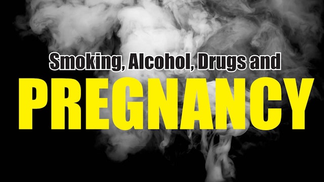 Smoking, Alcohol, Drugs & Pregnancy: Pregnancy & Birth Pack (PB-0028)