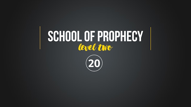 School of Prophecy Level Two: Q&A Part 1