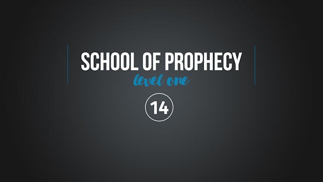 School of Prophecy Level One: Prophec...
