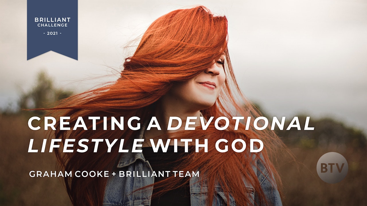 LIVE 3 Day Challenge: Creating a Devotional Lifestyle with God