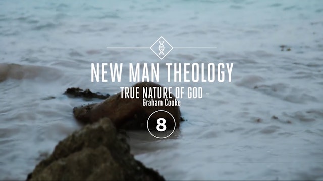 New Man Theology - Episode 8