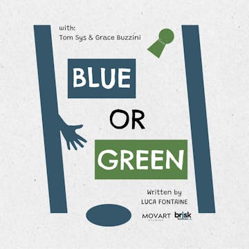 Blue or Green